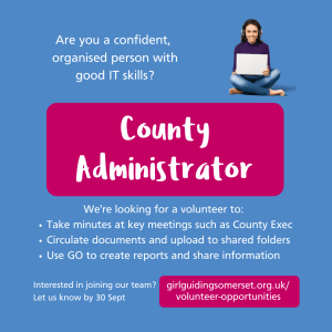 Are you a confident organised person with good IT skills? We're looking for a volunteer to take minutes at key meetings such as county exec, circulate documents and upload to shared folders, use Go to create reports and share information. Interested in joining our team? Let us know by 30 Sept. girlguidingsomerset.org.uk/volunteer-opportunities